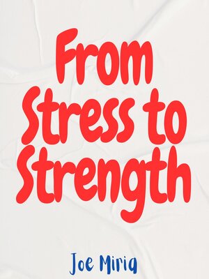 cover image of From Stress to Strength